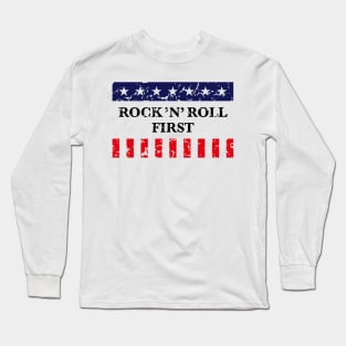 Rock ’n’ Roll First (Music / USA / America / Vintage) Long Sleeve T-Shirt